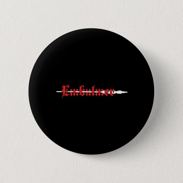 Mens Embalmer Corpse Wrestler Corpse Gift Button (Front)