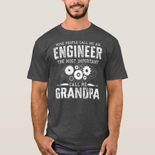 Mens Engineering Dad Grandpa Engineer  T_Shirt