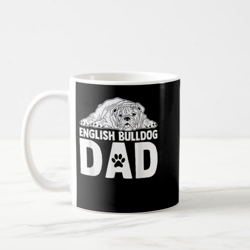 Mens English Bulldog Dad Dog Owner Coffee Mug