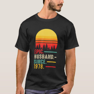Mens Epic Husband Since 1978, Happy Anniversary T-Shirt