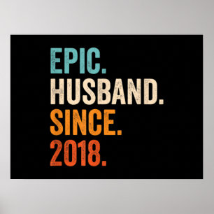 Mens Epic Husband Since 2018 wedding anniversary Poster
