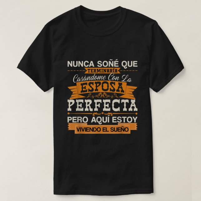 Mens Esposa Perfecta Camiseta para Esposo Para Ani T-Shirt (Design Front)