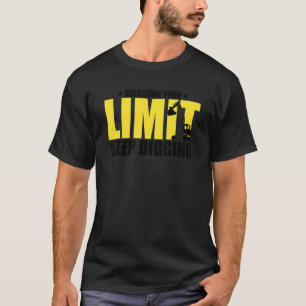 Mens Excavator Driver Quote for Excavator Backhoe T-Shirt