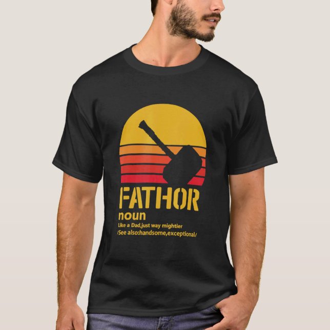 Mens Fa Thor Like Dad Just Way Mightier Hero Dad F T-Shirt (Front)