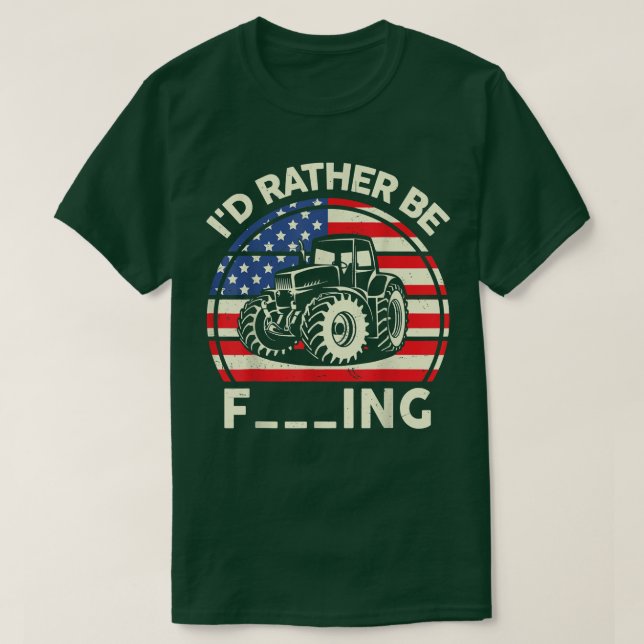Mens Farmer Shirt Boy Funny I'd Rather Be Farming  (Design Front)