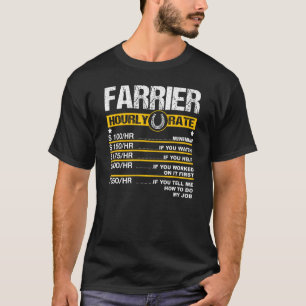 Mens Farrier Hourly Rate Horseshoe Hoof Trimming E T-Shirt