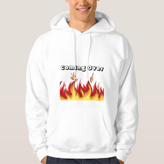 Men's Fashion, Coming Over We Would Talk, Men's Hoodie (Front)