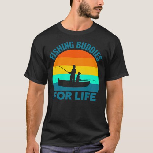 Mens Father and Son Fishing Buddies For Life T_Shirt
