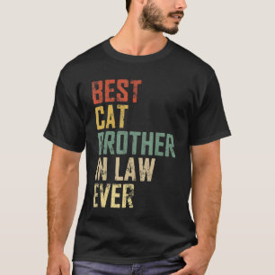 Mens Father Day Best Cat Brother In Law Ever Vint T-Shirt