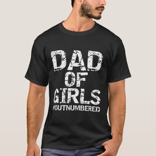 Mens Father Gift from Daughters Funny Dad of T-Shirt (Front)