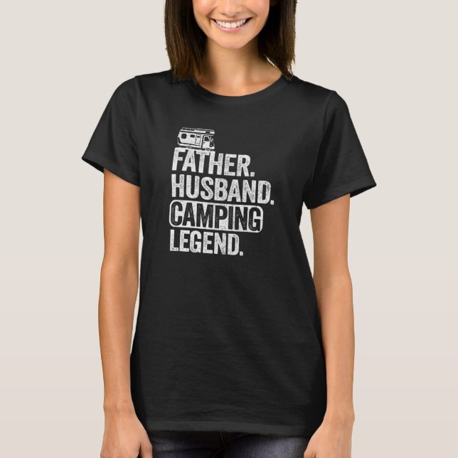Mens Father Husband Camping Legend Oudoor Dad Happ T-Shirt (Front)