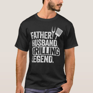 Mens Father Husband Grilling Legend Grillfather Sm T-Shirt