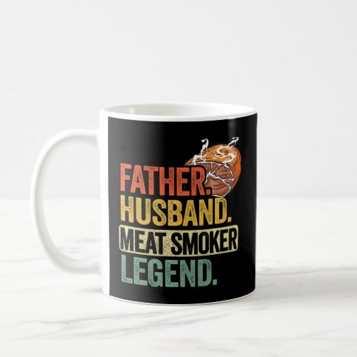 Mens Father Husband Meat Smoker Legend Brisket Dad Coffee Mug