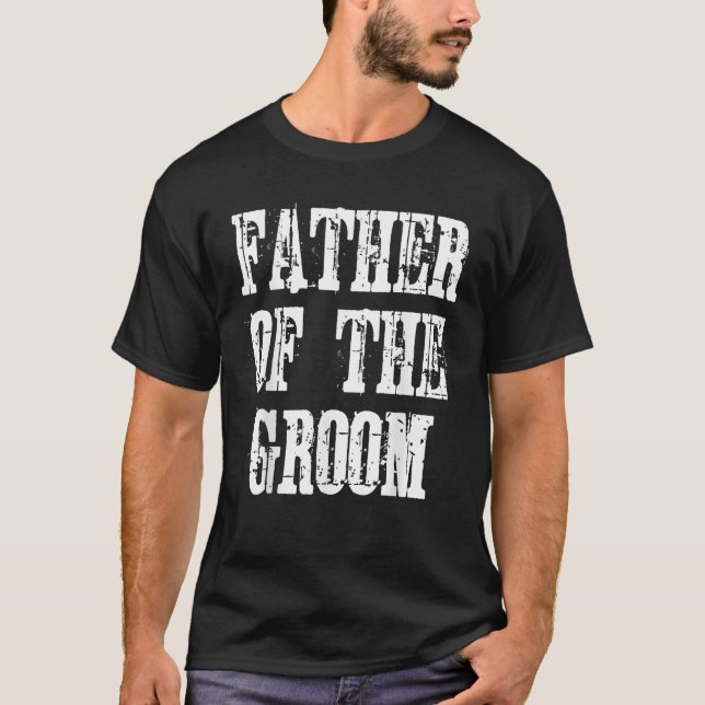 Mens Father Of the Groom T-Shirt (Front)