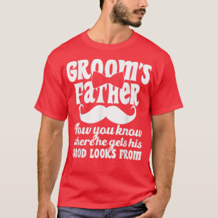 Mens Father of the Groom Wedding Costume Grooms Fa T-Shirt