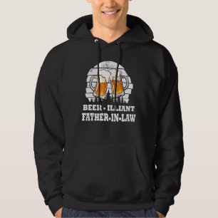 Mens Fathers Day  Beer Illiant Father In Law  Drin Hoodie