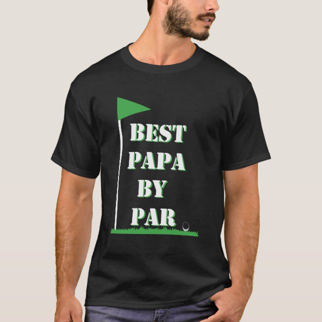 Mens Father's Day Best Papa by Par Funny Golf Gift T-Shirt (Front)