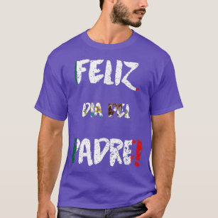  Feliz Dia Del Padre Fathers Day Dad Shirt Regalo para Papa  Padres T-Shirt Small Black : Clothing, Shoes & Jewelry