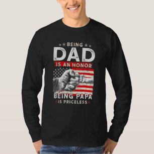Mens Father's Day For Dad An Honor Being Papa Is P T-Shirt