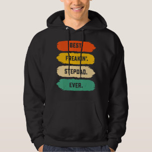 Mens Fathers Day From Family Best Freakin Stepdad Hoodie