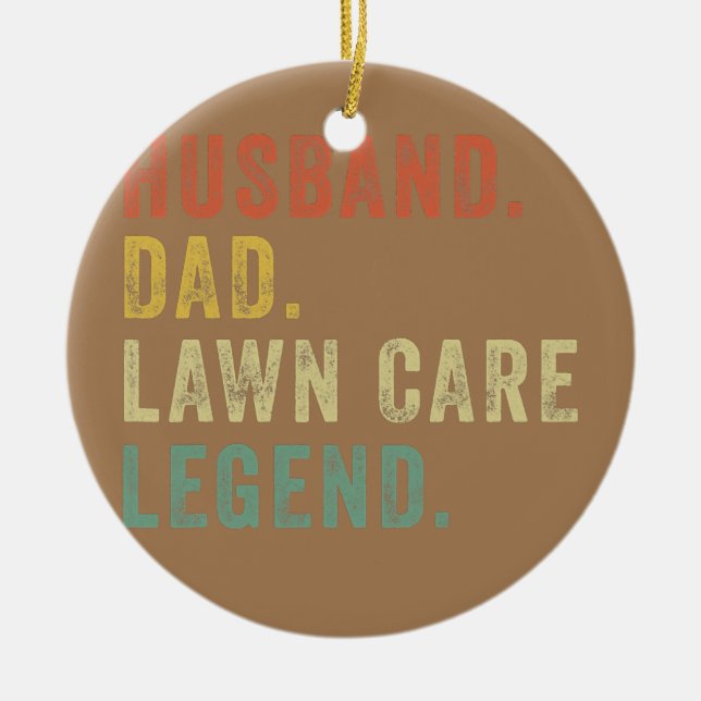Mens Fathers Day Gardening Gift Funny Lawn Care Ceramic Ornament (Front)