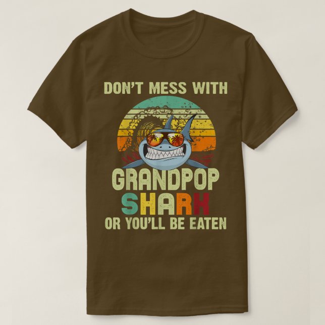 Mens Fathers Day Gift For PapaDont Mess With Grand T-Shirt (Design Front)