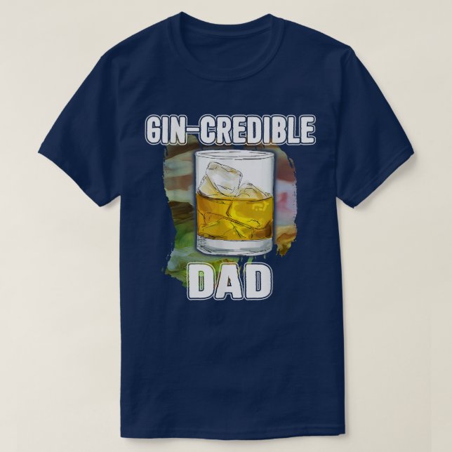 Mens Fathers Day Gift Tee GinCredibile Dad Funny D (Design Front)