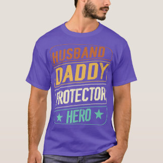Mens Fathers Day  Husband Daddy Protector Hero Vin T-Shirt