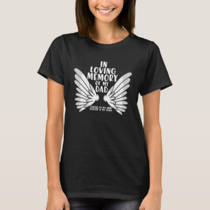 Mens Father's Day In Loving Memory Of My Dad Angel T-Shirt