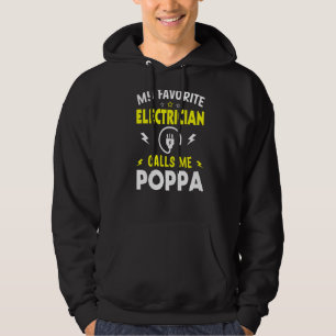 Mens Father's Day My Favorite Electrician Calls Me Hoodie