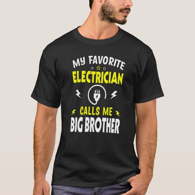 Mens Father's Day My Favorite Electrician Calls Me T-Shirt (Front)