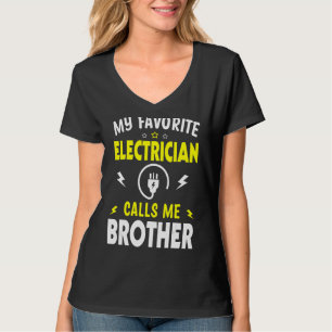 Mens Father's Day My Favorite Electrician Calls Me T-Shirt