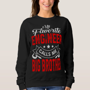 Mens Father's Day My Favorite Engineer Calls Me Bi Sweatshirt