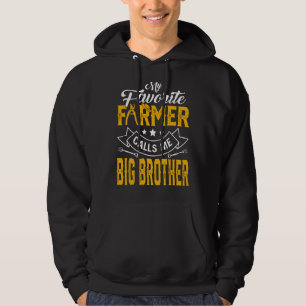 Mens Father's Day My Favorite Farmer Calls Me Big Hoodie