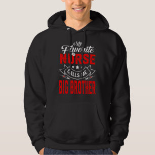 Mens Father's Day My Favorite Nurse Calls Me Big B Hoodie