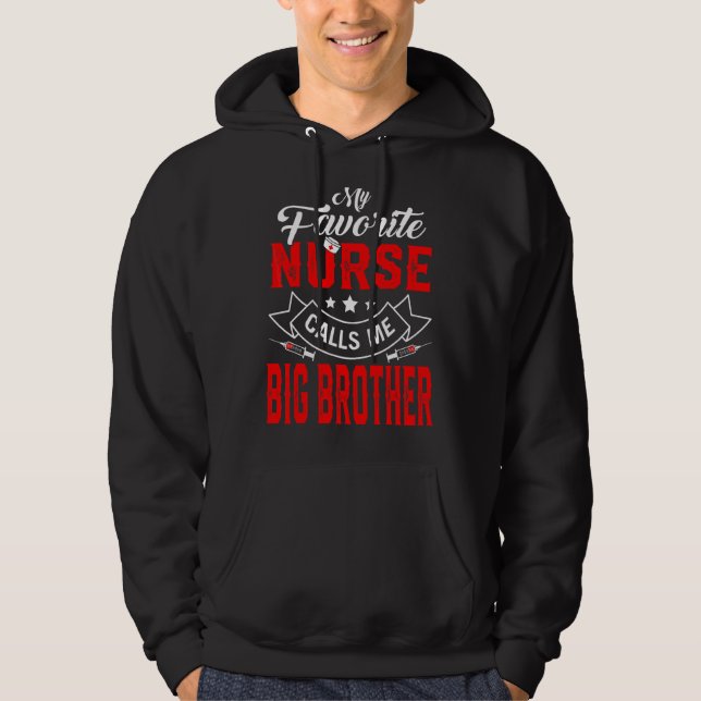 Mens Father's Day My Favorite Nurse Calls Me Big B Hoodie (Front)