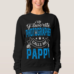Mens Father's Day My Favorite Photographer Calls M Sweatshirt