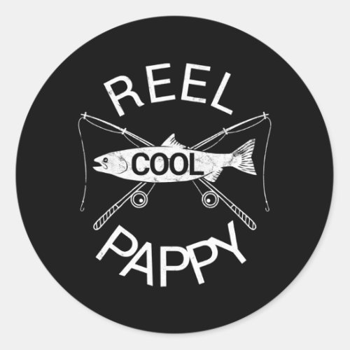 Mens Fathers Day REEL COOL PAPPY Fish Grandpa Classic Round Sticker