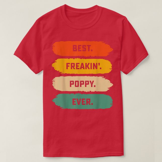 Mens Fathers Day Tee From Family  Best Freakin Pop (Design Front)
