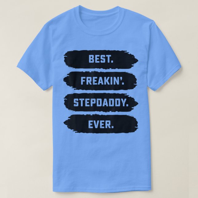 Mens Fathers Day Tee From Family  Best Freakin Ste (Design Front)