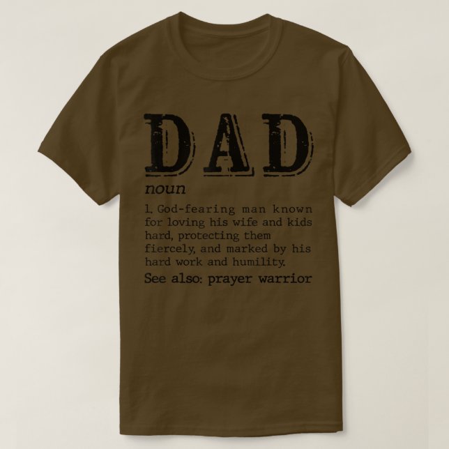 Mens Fathers DayDad Christian Dad Definition DAD F T-Shirt (Design Front)