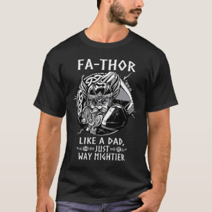 Mens Fathor Like A Dad Just Way Mightier Father's T-Shirt