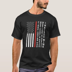 Mens firefighter dad most people never meet firefi T-Shirt