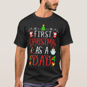 Mens First Christmas As A Dad Cute Xmas New Dad An T-Shirt
