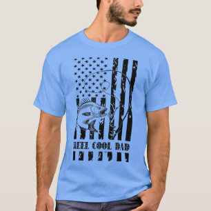 Mens Fishing Gear For Dad Birthday, Reel Cool Dad  T-Shirt