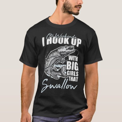 Mens Fishing Hook Up Adult Humor Sarcastic Funny F T_Shirt