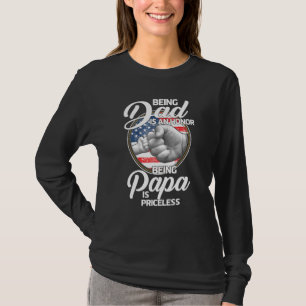 Mens Fist Bump Being Dad Is An Honor Being Papa Is T-Shirt