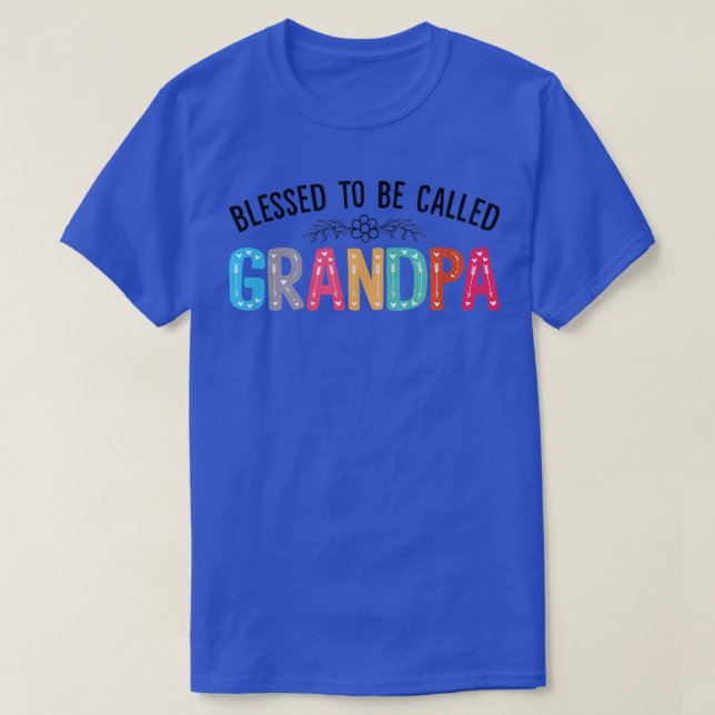 Mens Flower Graphic Father's Day Blessed To Be Cal T-Shirt (Design Front)