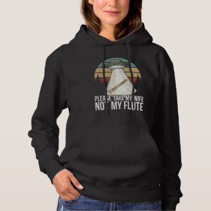 Mens Flute Player Saying Flutist I Ufo Aliens Take Hoodie