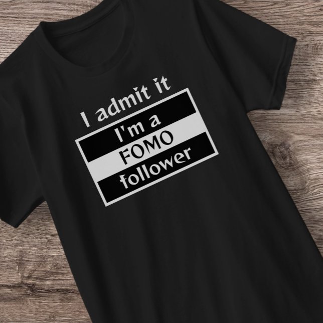 Men's FOMO Follower T-Shirt (Creator Uploaded)